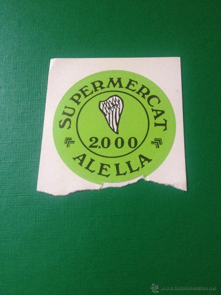 Pegatinas de colecci&oacute;n: PEGATINA SUPERMERCAT - ALELLA - ADHESIVO