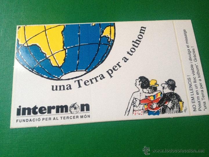 Collection stickers: PEGATINA - INTERMON - FUNDACION - SOLIDARIDAD - ADHESIVO