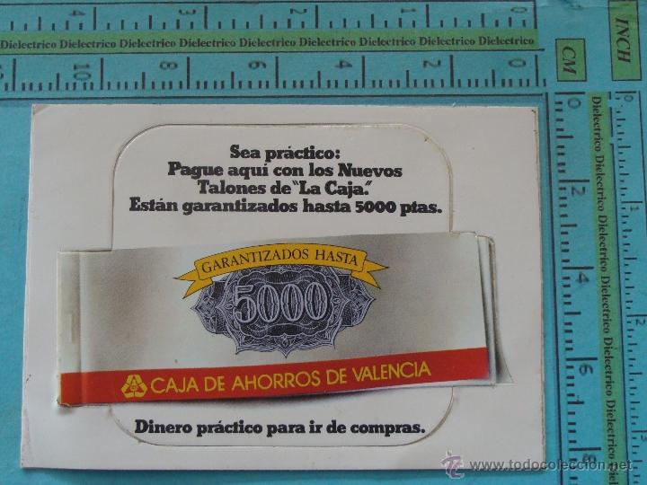 Autocollants de collection: PEGATINA DE BANCOS CAJAS DE AHORRO. CAJA DE AHORROS DE VALENCIA, TALONES. A&Ntilde;OS 80
