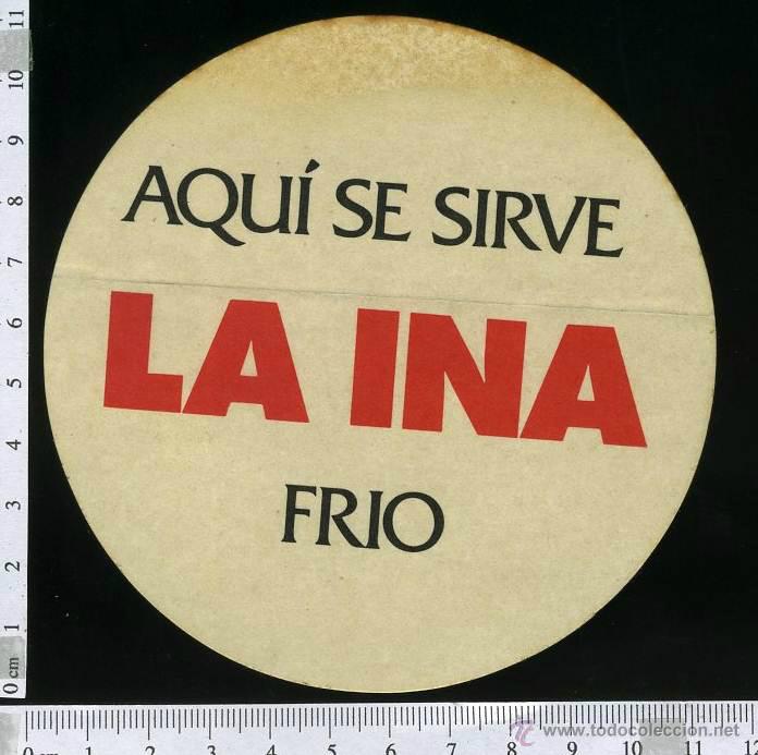 Collection stickers: ADHESIVO O PEGATINA AQUI SE SIRVE LA INA FRIO .- , SIN PEGAR