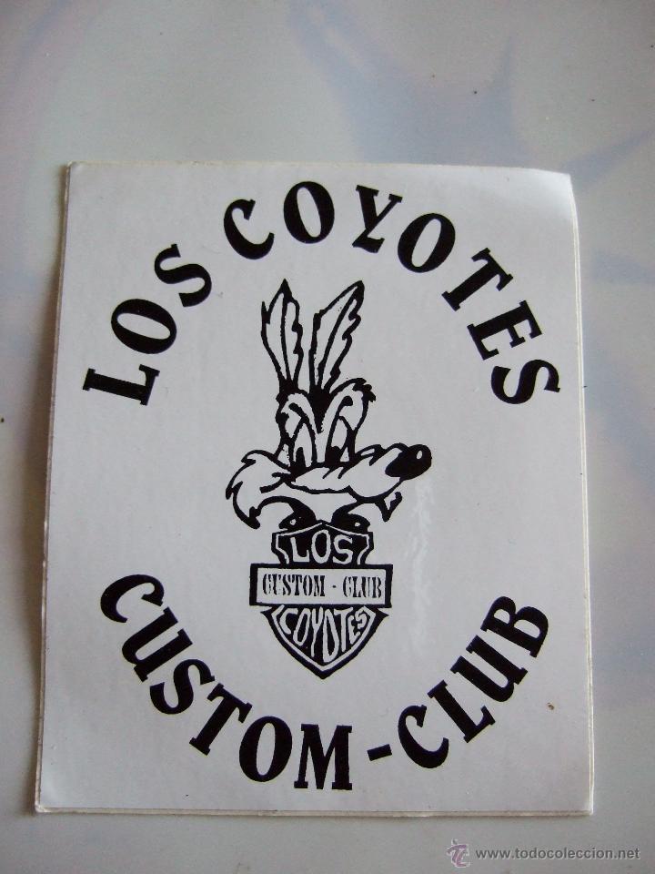Sammlung von Aufklebern: PEGATINA - LOS COYOTES - CUSTOM CLUB - 10X8