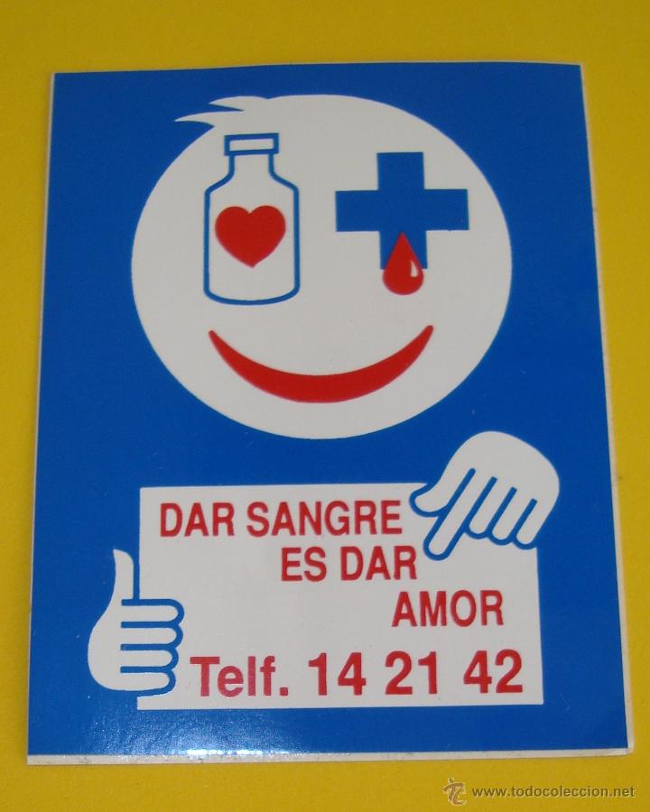 Collection stickers: PEGATINA PUBLICIDAD ANALISIS DE SANGRE: DAR SANGRE ES DAR AMOR