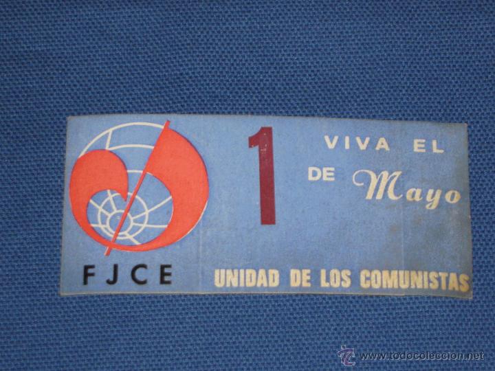 Pegatinas de colecci&oacute;n: PEGATINA POLITICA - FJCE - UNIDAD DE LOS COMUNISTAS - VIVA EL 1 DE MAYO