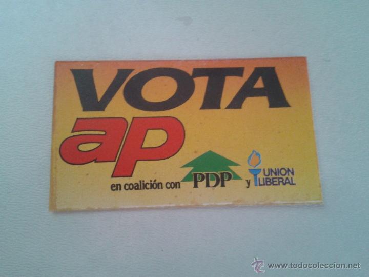 Autocollants de collection: PEGATINA POLITICA - PDP y unio liberal - vota ap