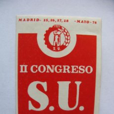 Pegatinas de colección: PEGATINA/PEGATINAS II CONGRESO S.U. MADRID 25,26,27,28 - MAYO 1978