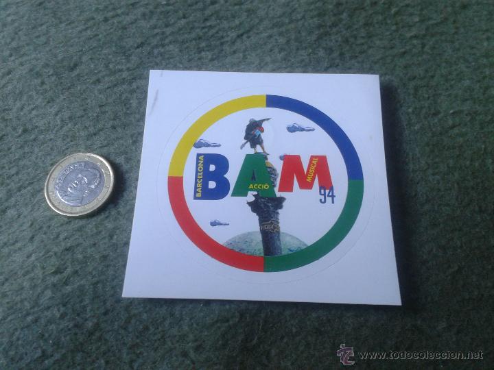 Pegatinas de colecci&oacute;n: PEGATINA ADHESIVO STICKER TENGO PEGATINAS VER LOTES BAM BARCELONA ACCIO MUSICAL MUSICA 94 1994 MUSIC