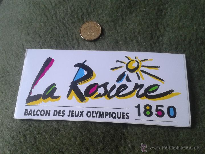 Pegatinas de colecci&oacute;n: PEGATINA ADHESIVO STICKER TENGO PEGATINAS VER LOTES LA ROSIERE BALCON DES JEUX OLYMPIQUES 1850 RARA