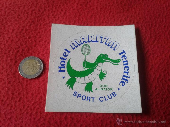 Pegatinas de colecci&oacute;n: PEGATINA ADHESIVO STICKER TENGO PEGATINAS VER LOTES HOTEL MARITIM TENERIFE SPORT CLUB DON ALIGATOR E