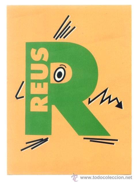 Autocolantes de cole&ccedil;&atilde;o: PEGATINA ADHESIVO REUS. PROMOCION DE REUS. TARRAGONA.  A&Ntilde;OS 80-90. APROX. 11 X 15 CM.