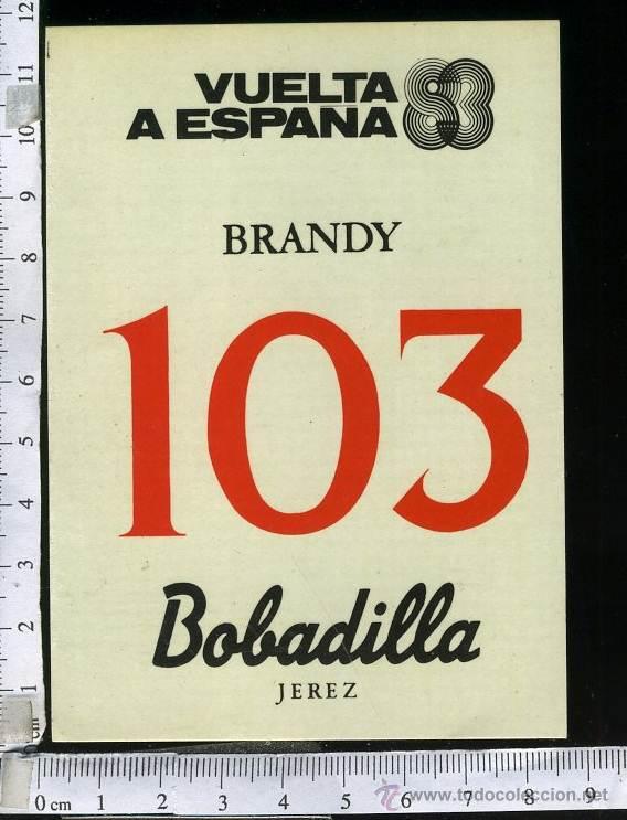 Pegatinas de colecci&oacute;n: PEGATINA CICLISMO VUELTA A ESPA&Ntilde;A 83    BRANDY 103  BOBADILLA, JEREZ   . SIN PEGAR