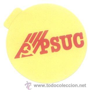 Autocolantes de cole&ccedil;&atilde;o: PEGATINA ADHESIVO PSUC. PARTIDO SOCIALISTA UNIFICADO CATALUNYA. DIAMETRO 7 CM. A&Ntilde;OS 80-90. POLITICA.