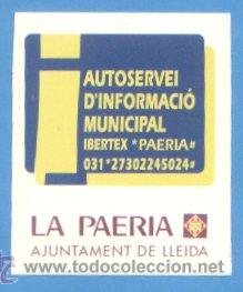 Autocolantes de cole&ccedil;&atilde;o: PEGATINA ADHESIVO LA PAERIA AJUNTAMENT DE LLEIDA. APROX. 6 X 5 CM. A&Ntilde;OS 80-90. LERIDA.