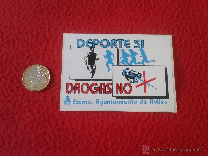 Pegatinas de colecci&oacute;n: PEGATINA ADHESIVO STICKER TENGO MAS PEGATINAS VER LOTES DEPORTE SI DROGAS NO AYUNTAMIENTO AVILES ESC
