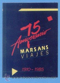 Autocolantes de cole&ccedil;&atilde;o: PEGATINA ADHESIVO MARSANS VIAJES. 75 ANIVERSARIO. APROX. 5,5 X 7,5 CM. A&Ntilde;O 1985. TURISMO.