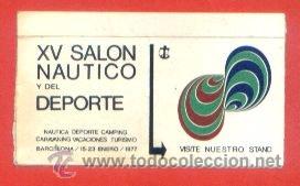 Pegatinas de colecci&oacute;n: PEGATINA ADHESIVO XV SALON NAUTICO INTERNACIONAL BARCELONA 1977. NAUTICA.TURISMO.CARAVANING.DEPORTES