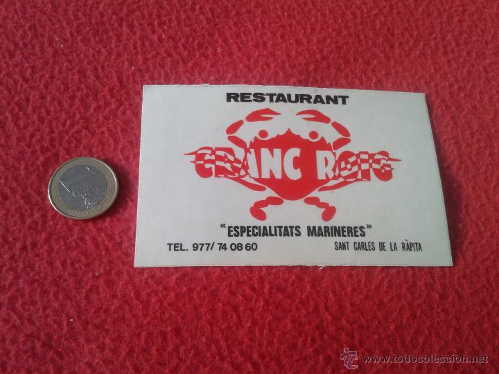 Pegatinas de colecci&oacute;n: PEGATINA ADHESIVO STICKER TENGO MAS PEGATINAS VER RESTAURANT CRANC ROIG SAN CARLES DE LA RAPITA ESCA