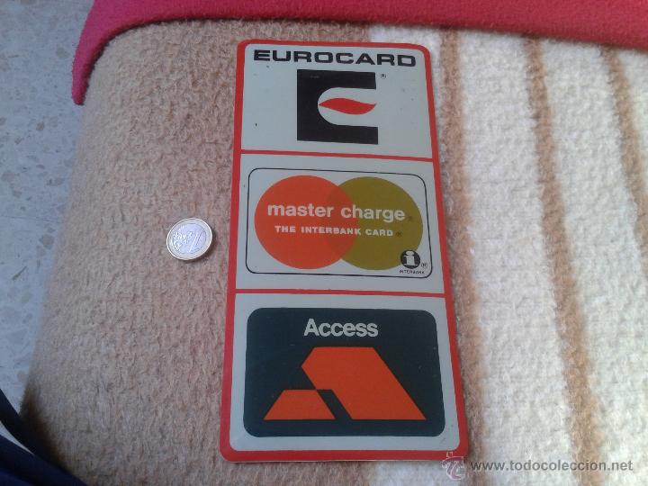 Sammlung von Aufklebern: PEGATINA ADHESIVO STICKER TENGO PEGATINAS VER LOTES EUROCARD MASTER CHARGE INTERBANK CARD ACCESS ESC