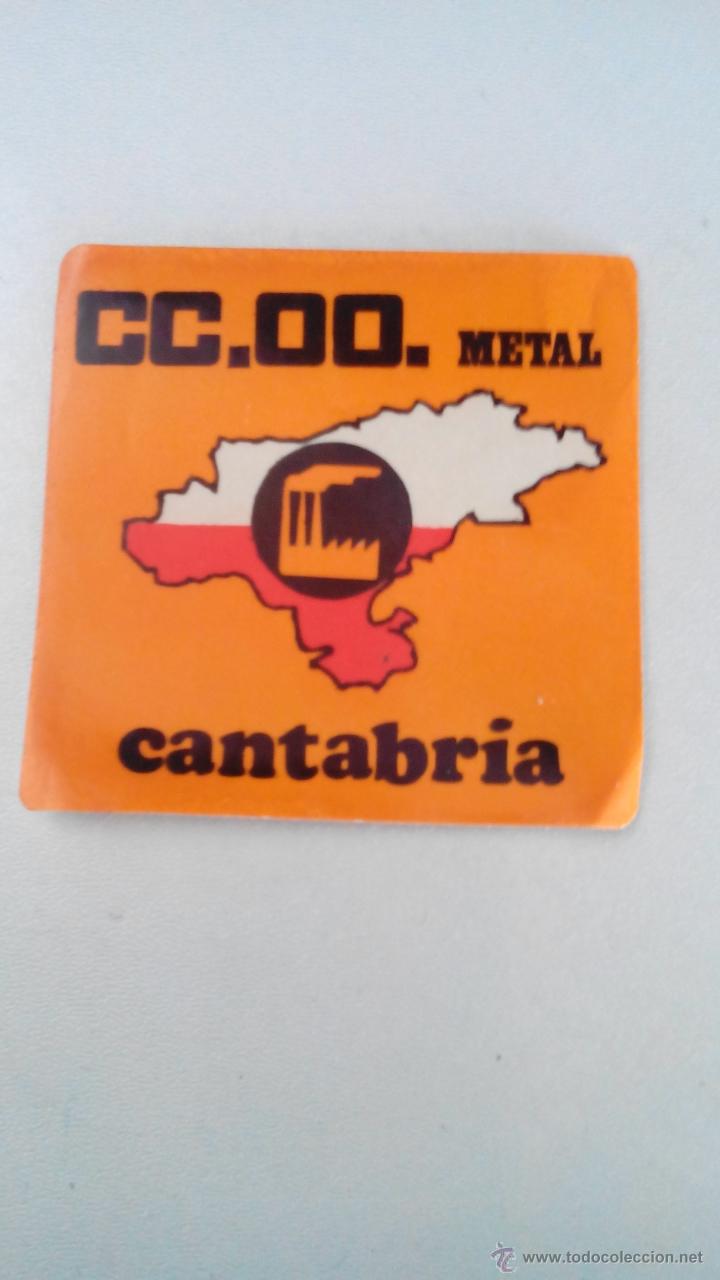 Pegatinas de colecci&oacute;n: PEGATINA POLITICA DE CANTABRIA - CC.OO. METAL - CANTABRIA