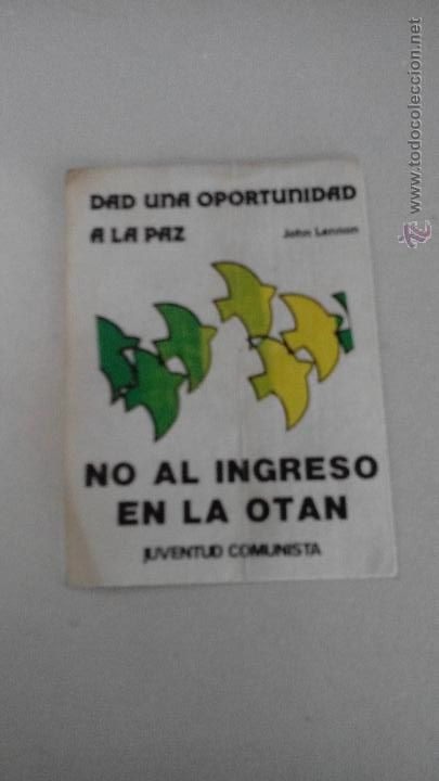 Autocollants de collection: PEGATINA POLITICA - NO AL INGRESO EN LA OTAN -juventud comunista