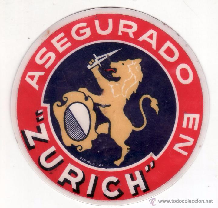 Pegatinas de colecci&oacute;n: PARCHE TELA PLASTIFICADA PEGATINA - ASEGURADO EN ZURICH - PEGADA ANTERIORMENTE