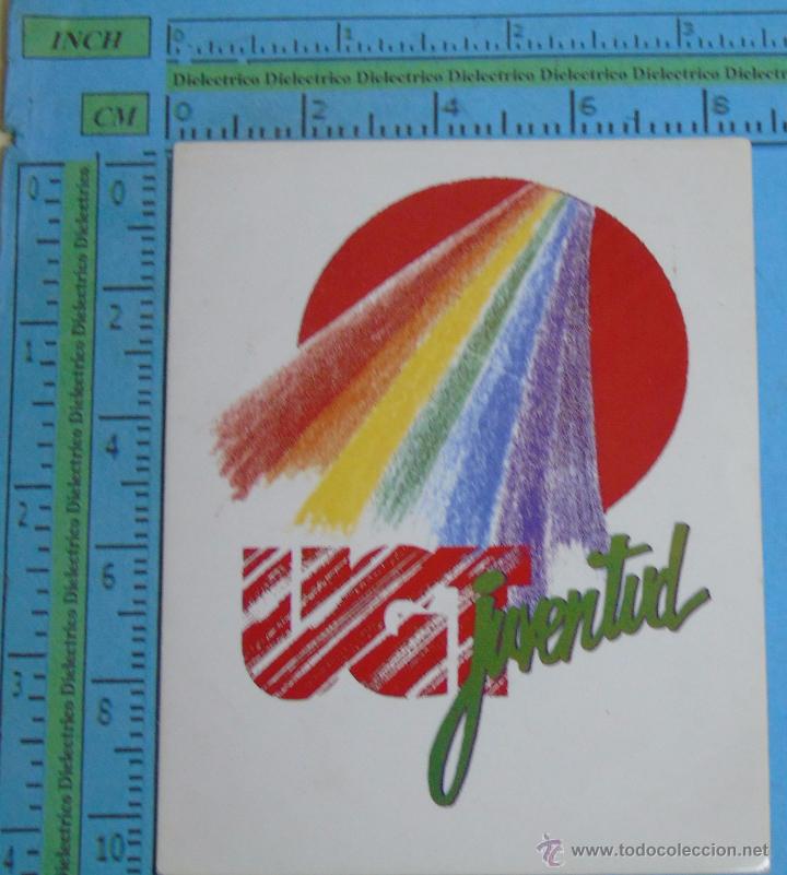 Sammlung von Aufklebern: PEGATINA POL&Iacute;TICA SINDICAL REIVINDICATIVA. UGT JUVENTUD