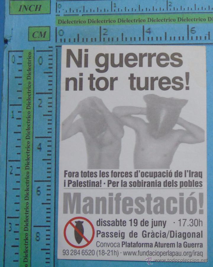 Sammlung von Aufklebern: PEGATINA POL&Iacute;TICA SINDICAL REIVINDICATIVA. NI GUERRAS NI TORTURAS. MANIFESTACION IRAQ PALESTINA