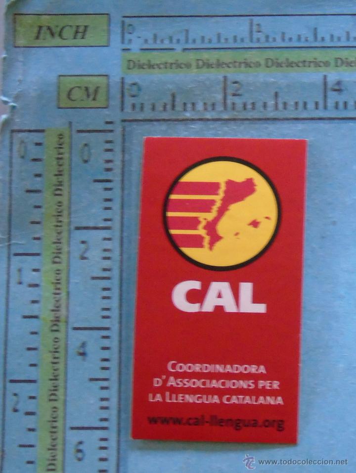 Pegatinas de colecci&oacute;n: PEGATINA POL&Iacute;TICA SINDICAL REIVINDICATIVA. CATALU&Ntilde;A BALEARES VALENCIA. CAL COORDINADORA CATAL&Aacute;N