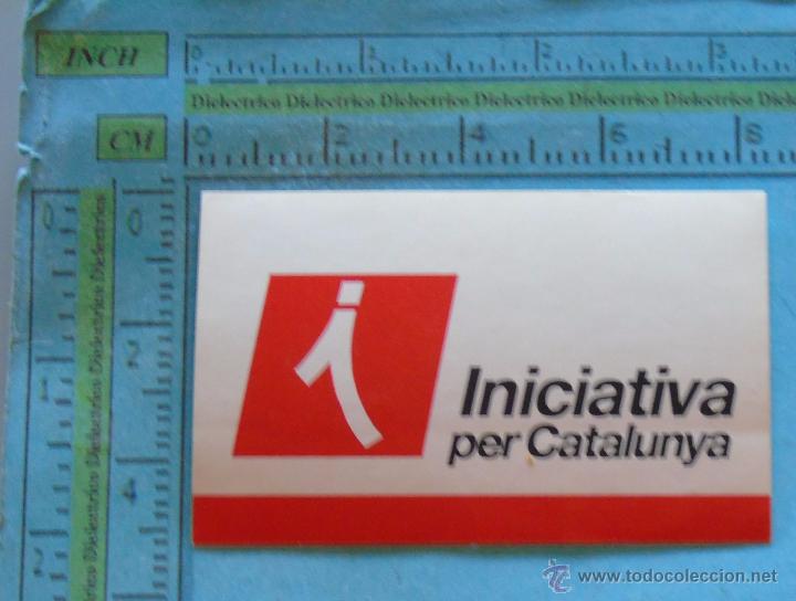 Sammlung von Aufklebern: PEGATINA POL&Iacute;TICA SINDICAL REIVINDICATIVA. ICV INICIATIVA PER CATALUNYA.