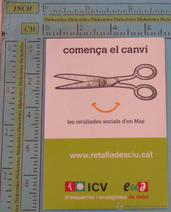 Sammlung von Aufklebern: PEGATINA POL&Iacute;TICA SINDICAL REIVINDICATIVA. CATALU&Ntilde;A BALEARES VALENCIA. ICV EUA IZQUIERDA ECOLOGISTA