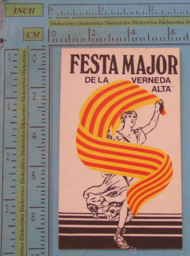 Sammlung von Aufklebern: PEGATINA POL&Iacute;TICA SINDICAL REIVINDICATIVA. CATALU&Ntilde;A BALEARES VALENCIA. FESTA MAJOR DE VERNEDA ALTA