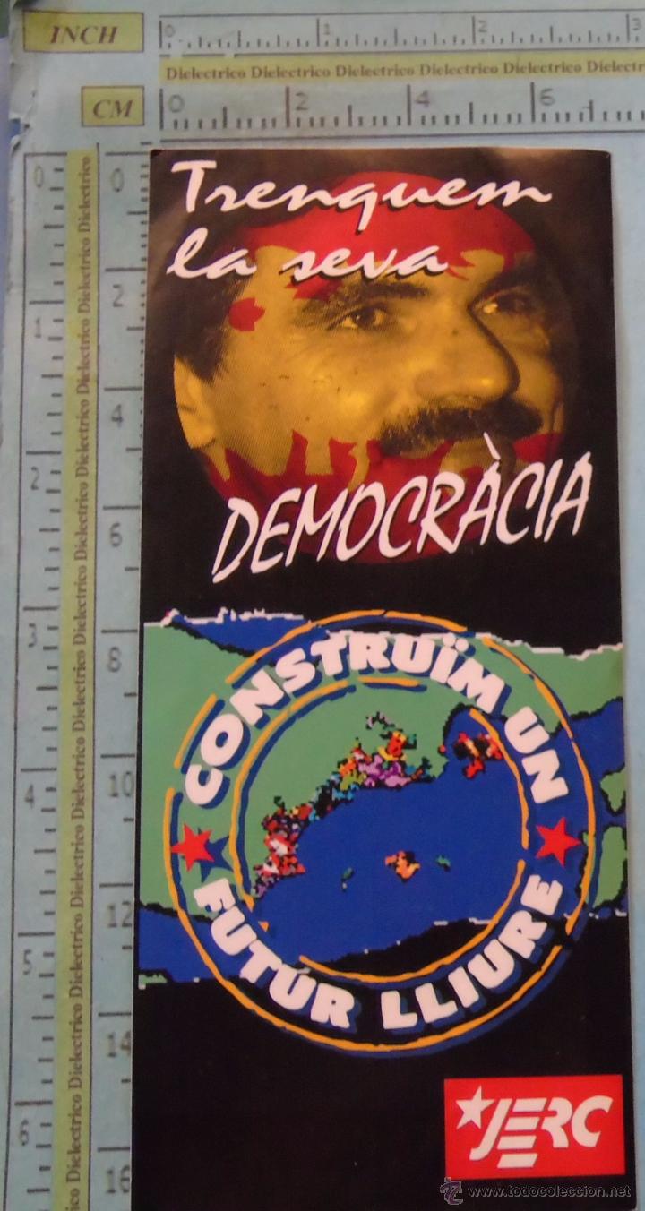 Sammlung von Aufklebern: PEGATINA POL&Iacute;TICA SINDICAL REIVINDICATIVA. CATALU&Ntilde;A BALEARES VALENCIA. JERC JUVENTUD INDEPENDENTISTA