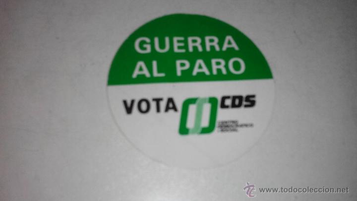 Pegatinas de colecci&oacute;n: PEGATINA POLITICA DE CANTABRIA - GUERRA AL PARO - VOTA CDS