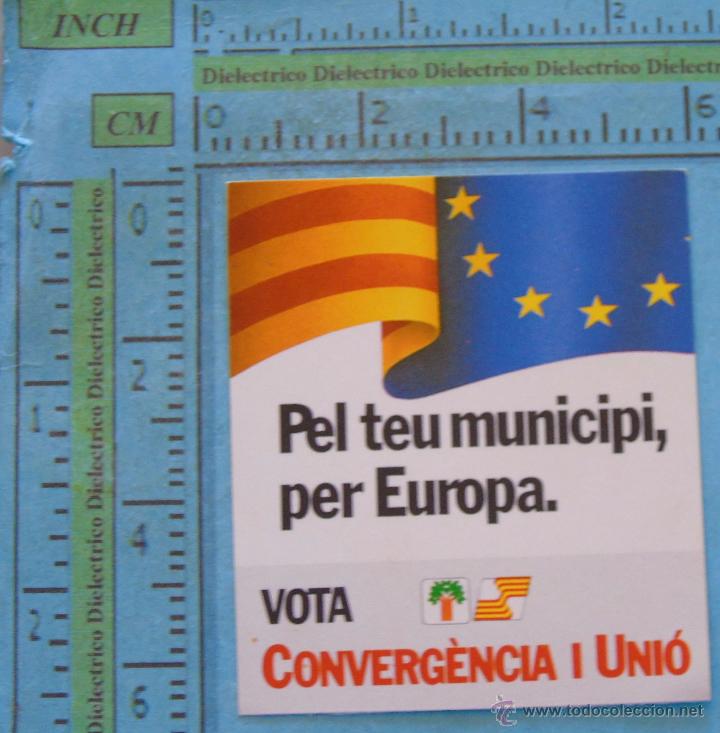 Autocollants de collection: PEGATINA POL&Iacute;TICA SINDICAL REIVINDICATIVA. CATALU&Ntilde;A BALEARES VALENCIA. CIU EUROPA