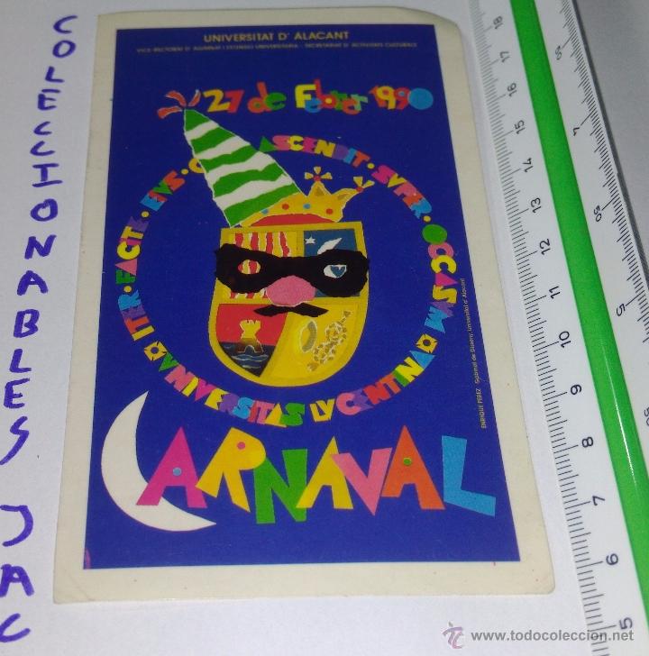 Autocollants de collection: ANTIGUA PEGATINA CARNAVAL , UNIVERSIDAD DE ALICANTE , 1990