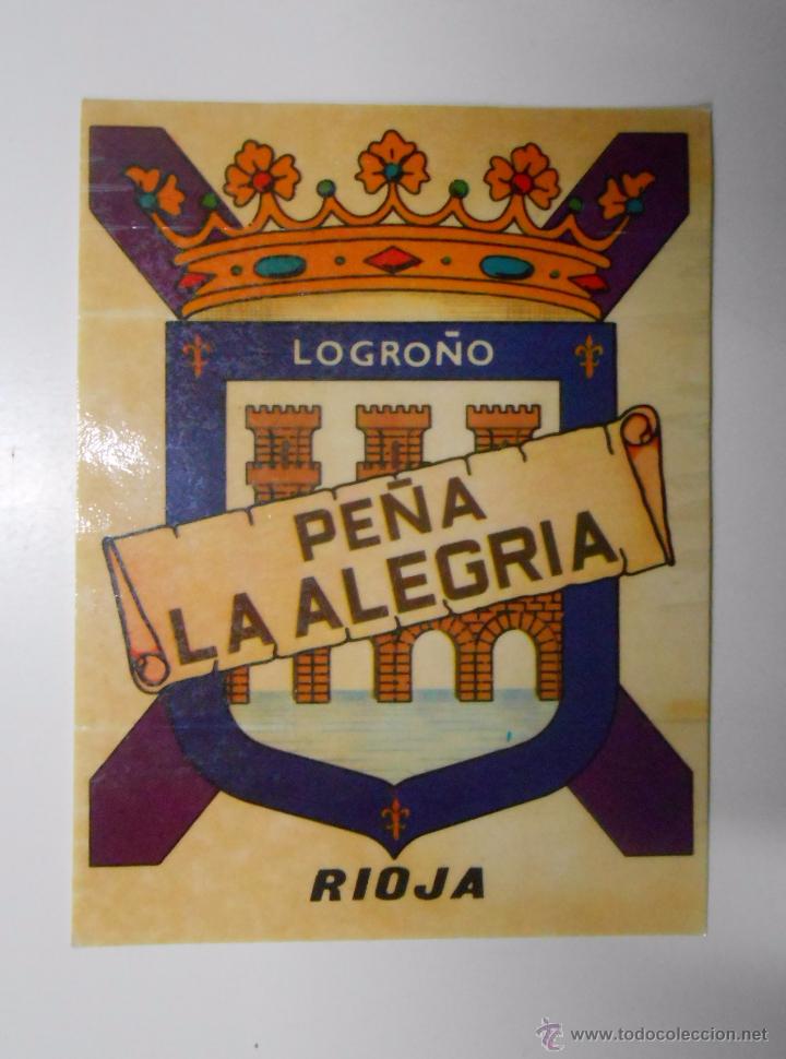 Autocolantes de cole&ccedil;&atilde;o: ANTIGUA PEGATINA PE&Ntilde;A LA ALEGRIA. LOGRO&Ntilde;O. RIOJA. TDKP6