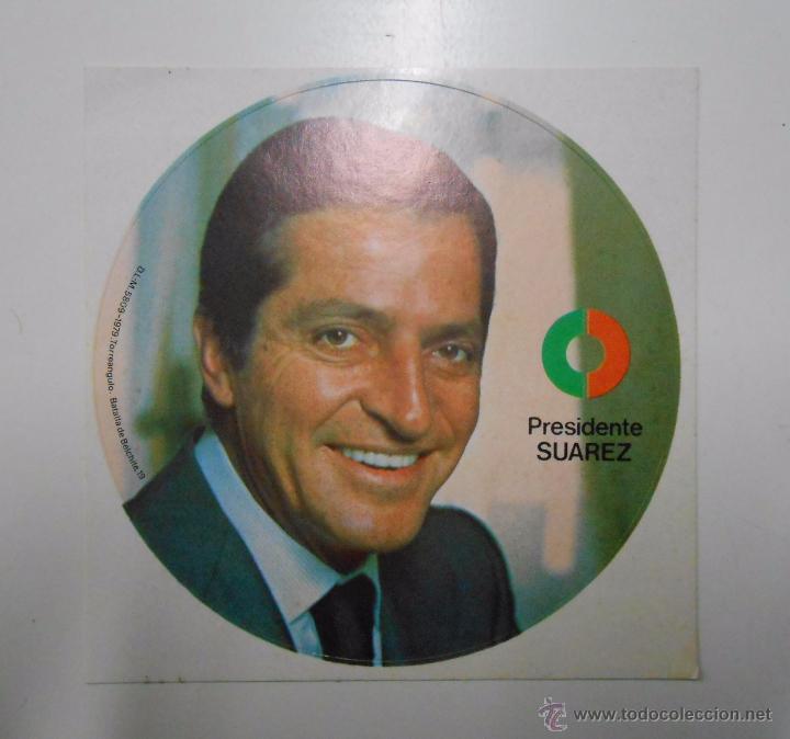 Pegatinas de colecci&oacute;n: PEGATINA UCD. ADOLFO SUAREZ PRESIDENTE. TDKP6