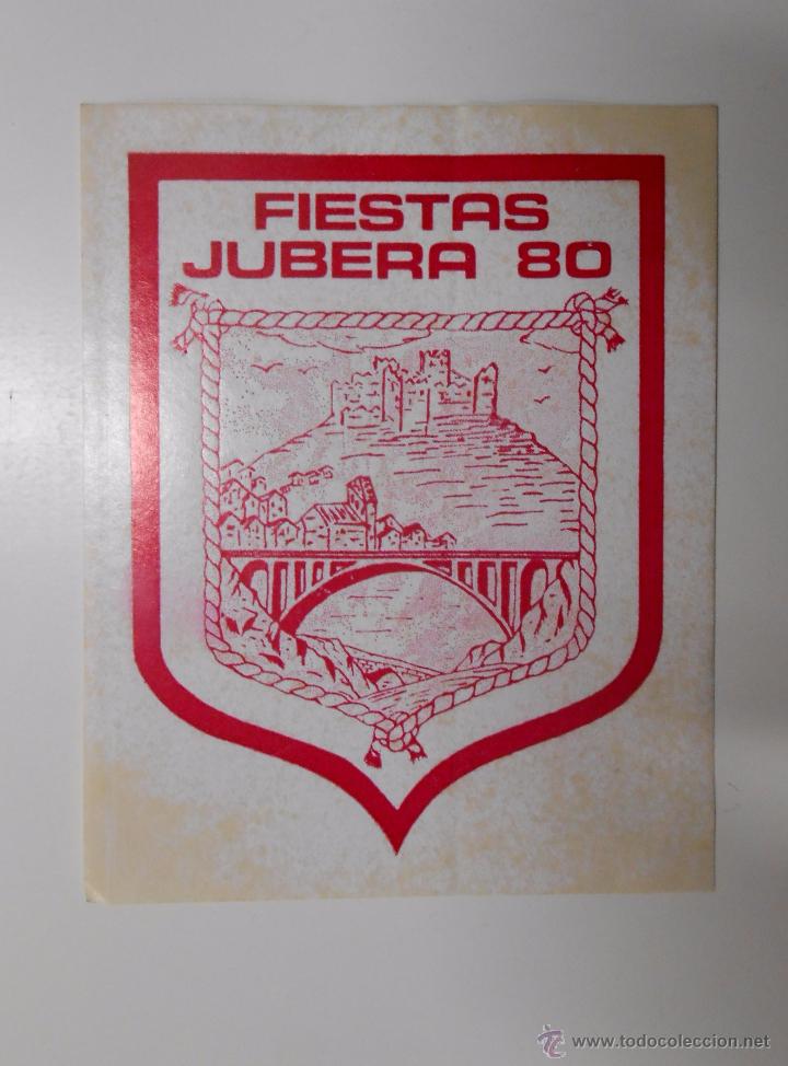 Adesivi di collezione: PEGATINA FIESTAS DE JUBERA LA RIOJA. 1980. TDKP6
