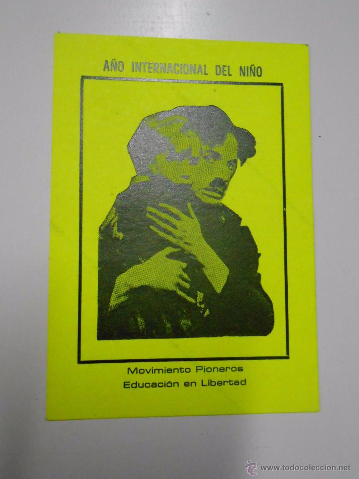 Collection stickers: PEGATINA MOVIMIENTO PIONEROS EDUCACION EN LIBERTAD. A&Ntilde;O INTERNACIONAL DEL NI&Ntilde;O. TDKP6