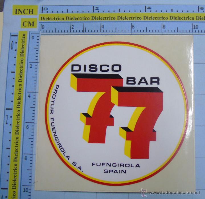 Sammlung von Aufklebern: PEGATINA DE TURISMO. DISCOTECA DISCO BAR 77, FUENGIROLA, M&Aacute;LAGA. A&Ntilde;OS 80