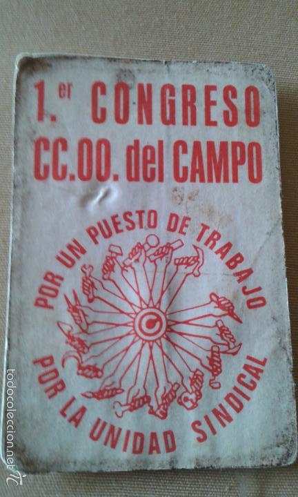 Pegatinas de colecci&oacute;n: PEGATINA POLITICA PRIMER CONGRESO DE CC.OO DEL CAMPO - POR UN PUESTO DE TRABAJO - POR LA UNIDAD SIND