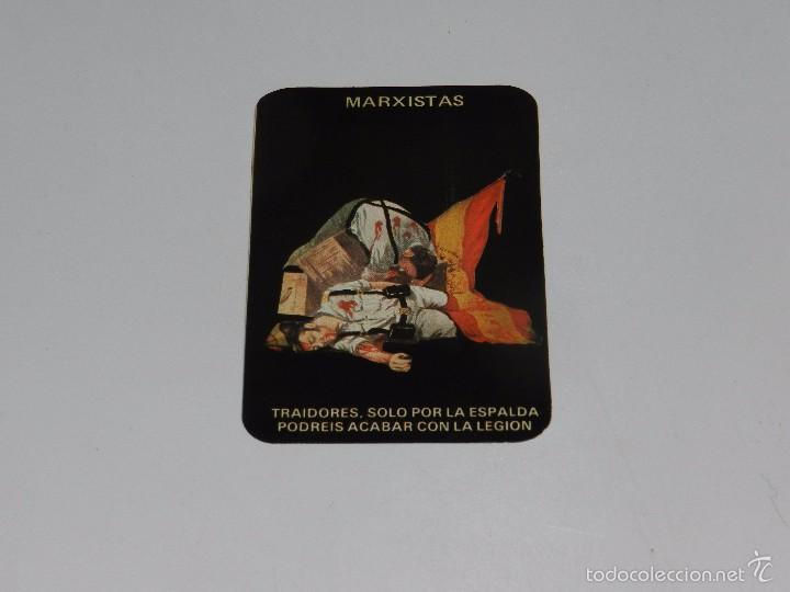 Pegatinas de colecci&oacute;n: (259) PEGATINA POLITICA - MARXISTAS TRAIDORES, SOLO POR LA ESPALDA PODREIS ACABAR CON LA LEGION