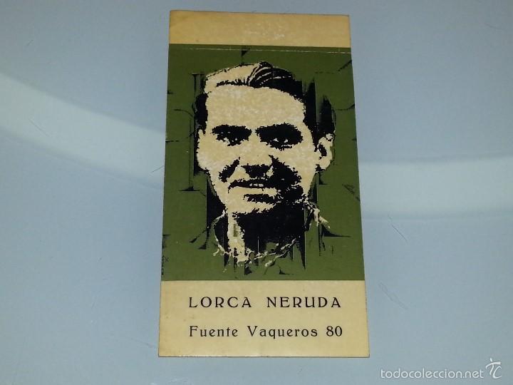 Pegatinas de colecci&oacute;n: ANTIGUA PEGATINA FEDERICO GARCIA LORCA - NERUDA FUENTE VAQUEROS 80 GRANADA