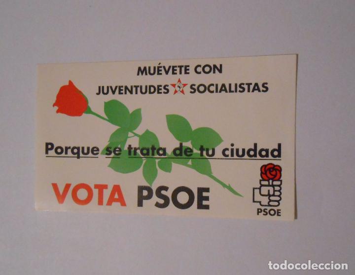 Pegatinas de colecci&oacute;n: PEGATINA PSOE. PORQUE SE TRATA DE TU CIUDAD. MUEVETE CON JUVENTUDES SOCIALISTAS. TDKP7