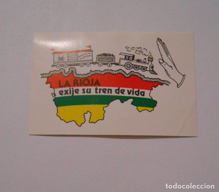 Autocollants de collection: PEGATINA LA RIOJA EXIGE SU TREN DE VIDA. TDKP7