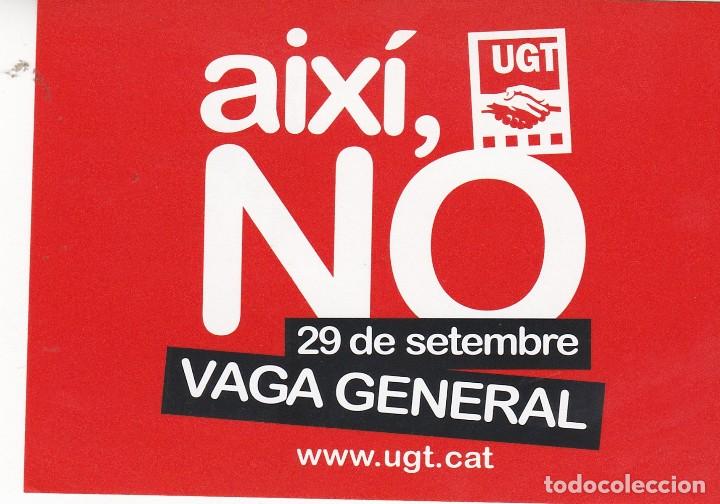 Adesivi di collezione: Pegatina, pegatinas, adhesivo, adhesivos. UGT HUELGA GENERAL 29-S 2010