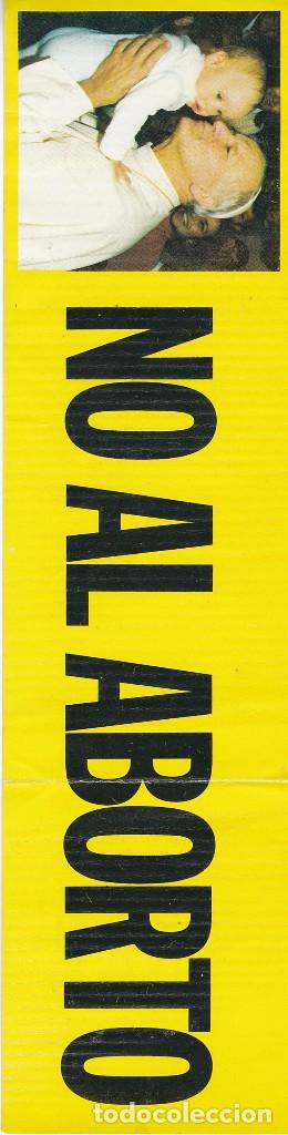 Sammlung von Aufklebern: Pegatina, pegatinas, adhesivo, adhesivos. NO AL ABORTO HACIA 1987