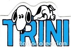 Pegatinas de colecci&oacute;n: PEGATINA ADHESIVO - SNOOPY - NOMBRE : TRINI  - A&Ntilde;OS 80 - NUEVO