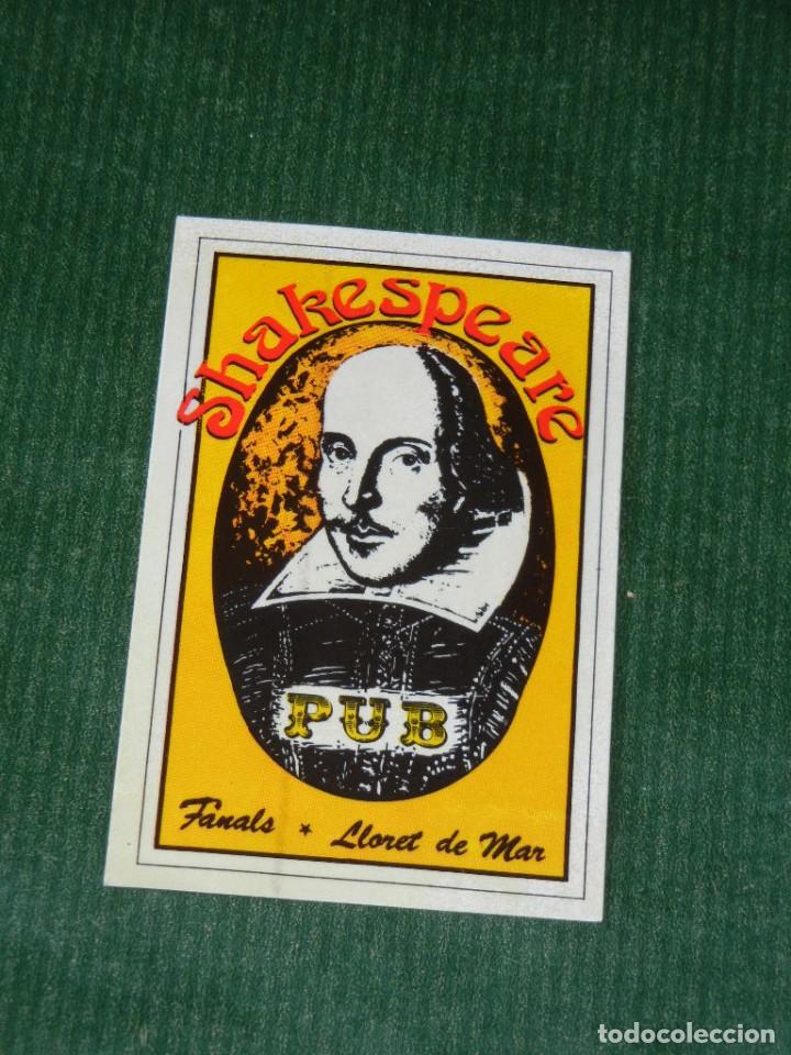 Pegatinas de colecci&oacute;n: ANTIGUO ADHESIVO - PEGATINA PUB SHAKESPEARE FANALS LLORET DE MAR
