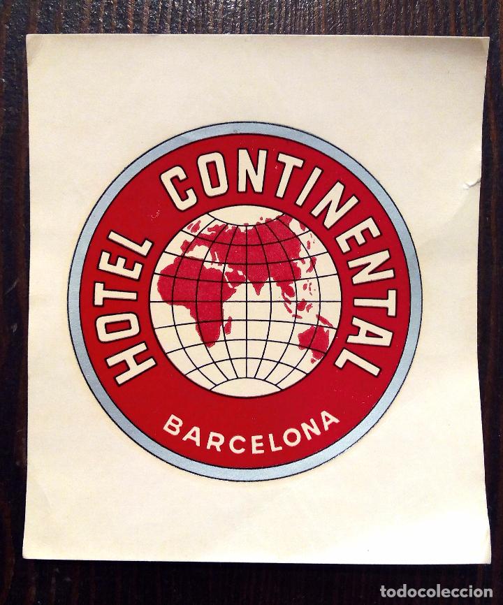Pegatinas de colecci&oacute;n: ANTIGUA PEGATINA PARA MALETAS HOTEL CONTINENTAL - BARCELONA.