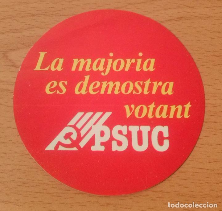Autocolantes de cole&ccedil;&atilde;o: Pegatina pol&iacute;tica. La majoria es demostra votant. PSUC. A&ntilde;os 80. Sin pegar.